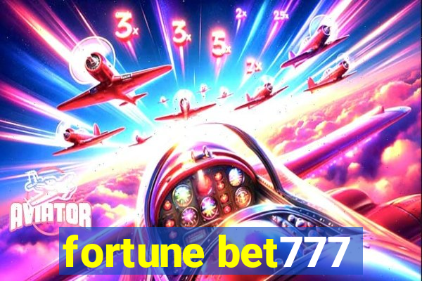 fortune bet777